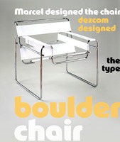 Marcel designed the chair, dezcom designed the type