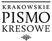Krakowskie Pismo Kresowe (Cracow. Bordlerlands) by Piotr Janiszewski