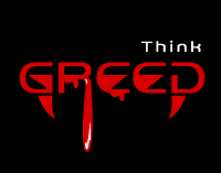 Think Greed by Anastasios Kandris
