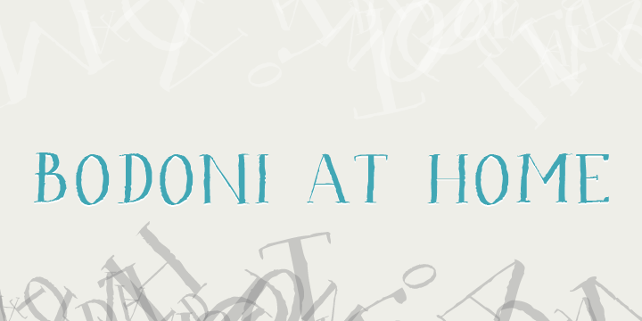 Bodoni At Home