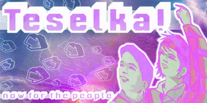 Teselka™