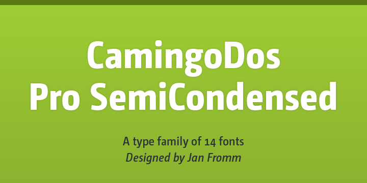 CamingoDos Pro SemiCondensed™