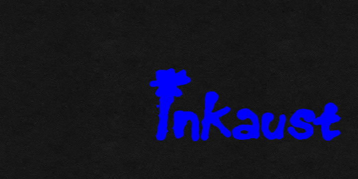 Inkaust