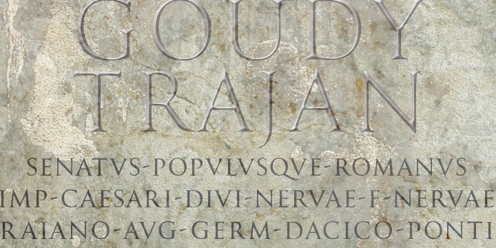 Goudy Trajan Pro™