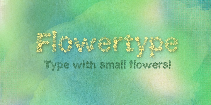 Flowertype™