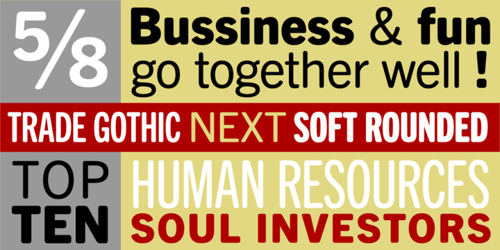 Trade Gothic® Next Soft Rounded