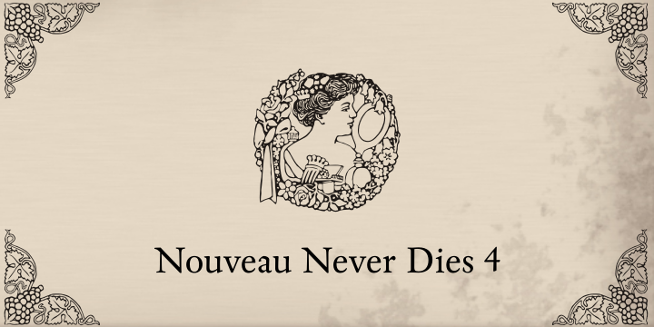 Nouveau Never Dies