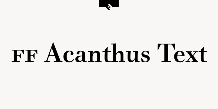 FF Acanthus Text™