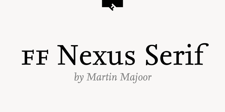 FF Nexus Serif Pro®