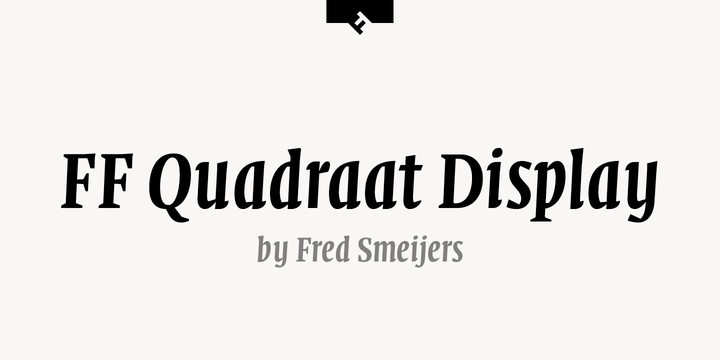 FF Quadraat Display®