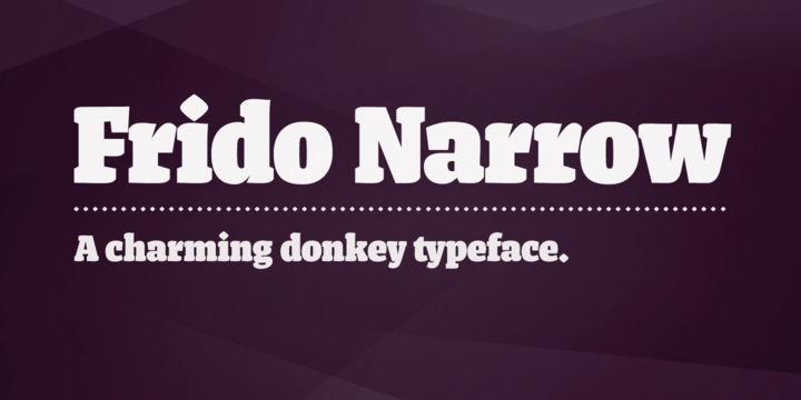 Frido Narrow