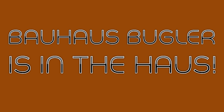 Bauhaus Bugler™