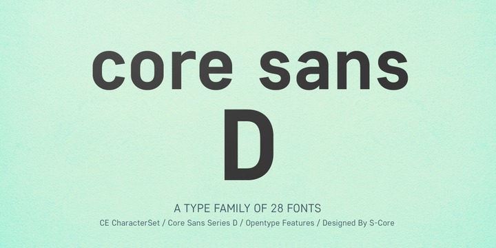 Core Sans D