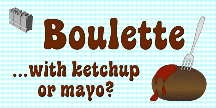 Boulette™