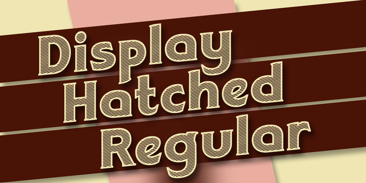 Display Hatched™