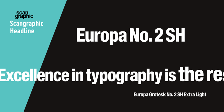 Europa Grotesk No. 2 SH™
