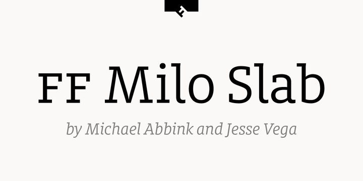 FF Milo Slab™ FF Milo Slab™