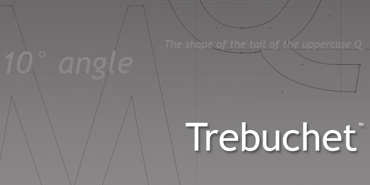 Trebuchet®