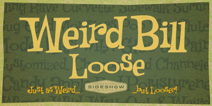Weird Bill Loose™