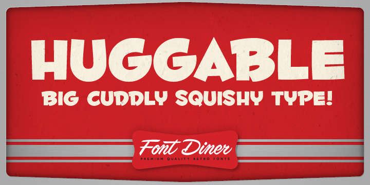 Fontdinerdotcom Huggable™