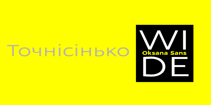 Oksana Sans Wide™