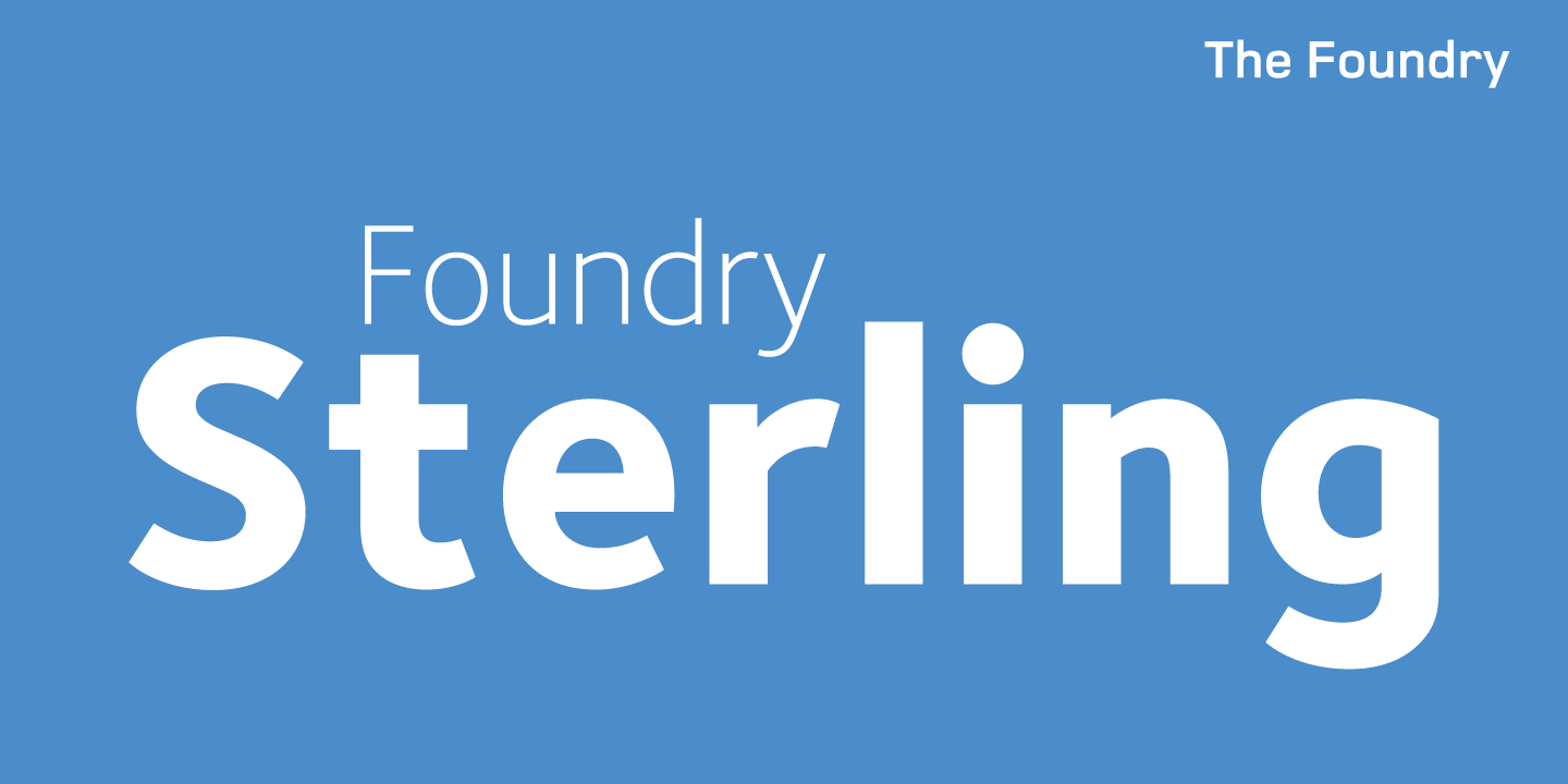 Foundry Sterling