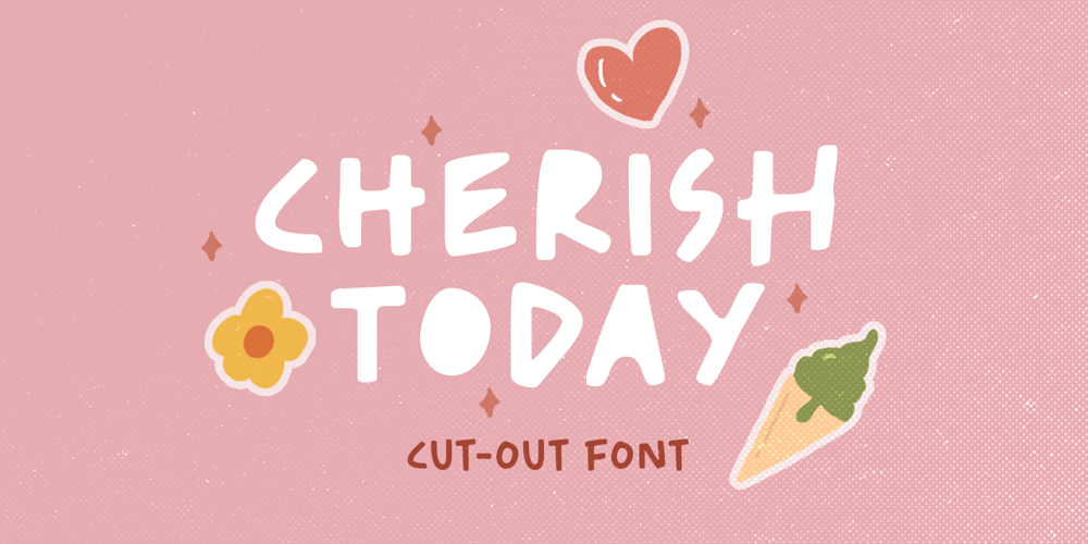 Cherish Today font