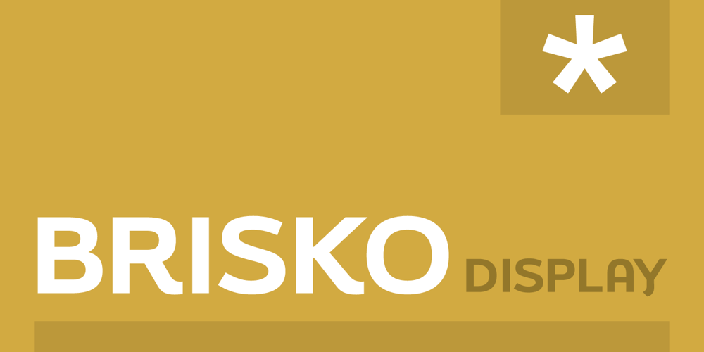 Brisko Display font