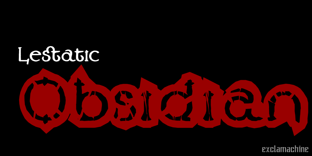 Lestatic Obsidian Outline font