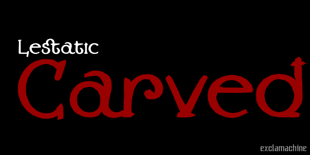 Lestatic Carved font