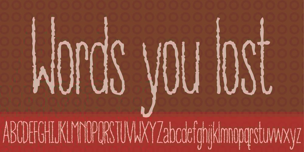 Words You Lost font