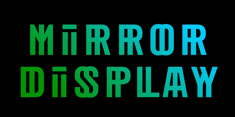Mirror Display Bold font