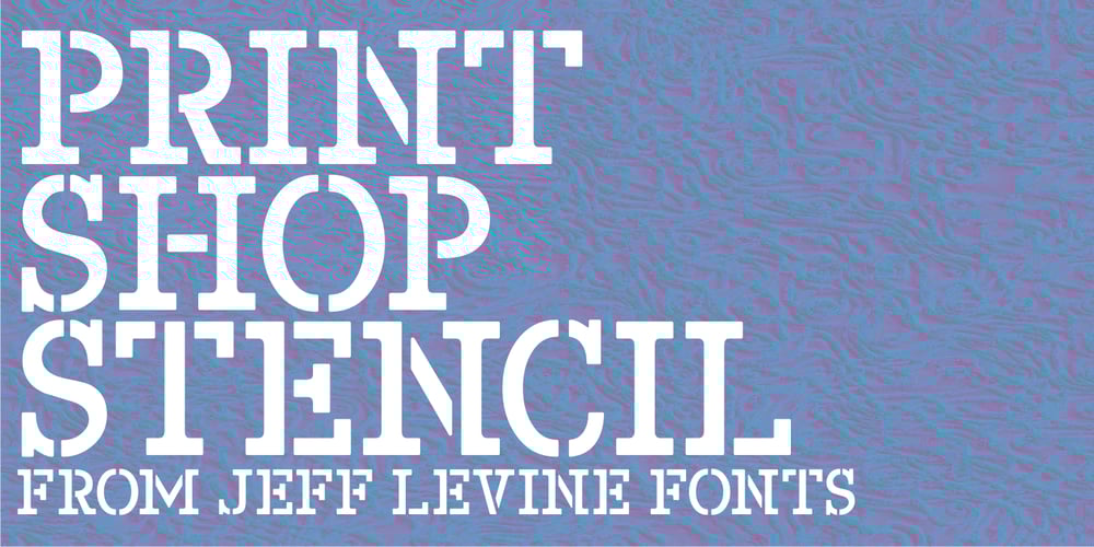 Print Shop Stencil JNL font