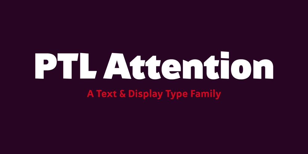 PTL Attention font