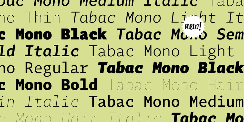 Tabac Mono font