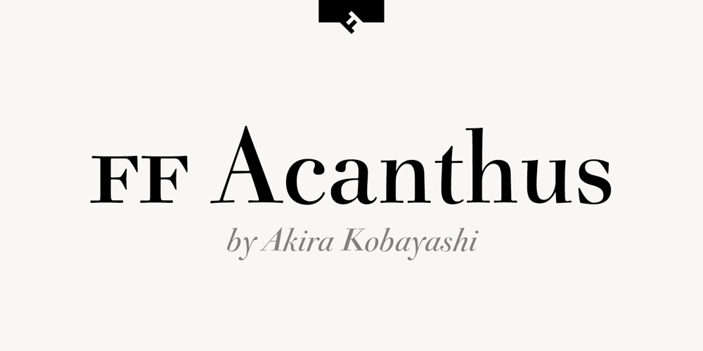 FF Acanthus font