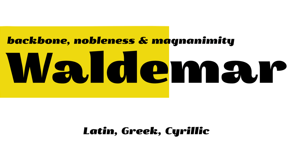 Waldemar 4F font