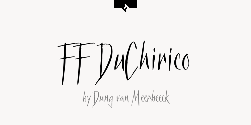 FF DuChirico font