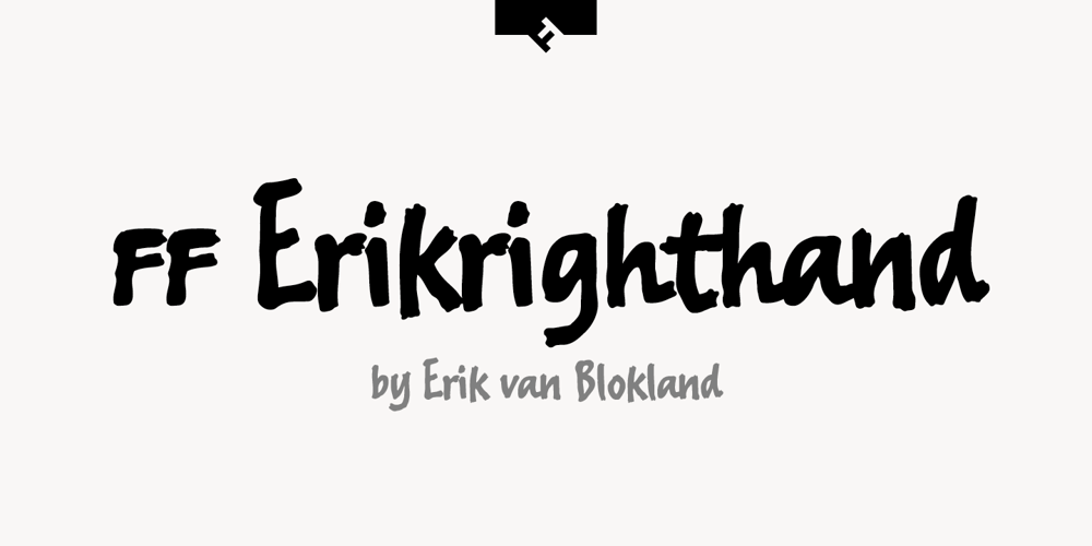 FF Erikrighthand font