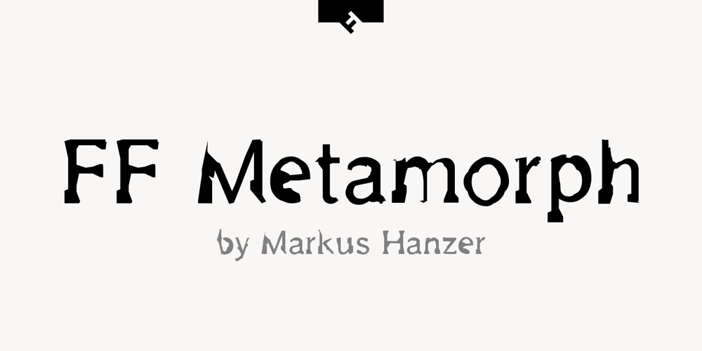 FF Metamorph font