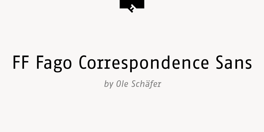 FF Fago Correspondence Sans font