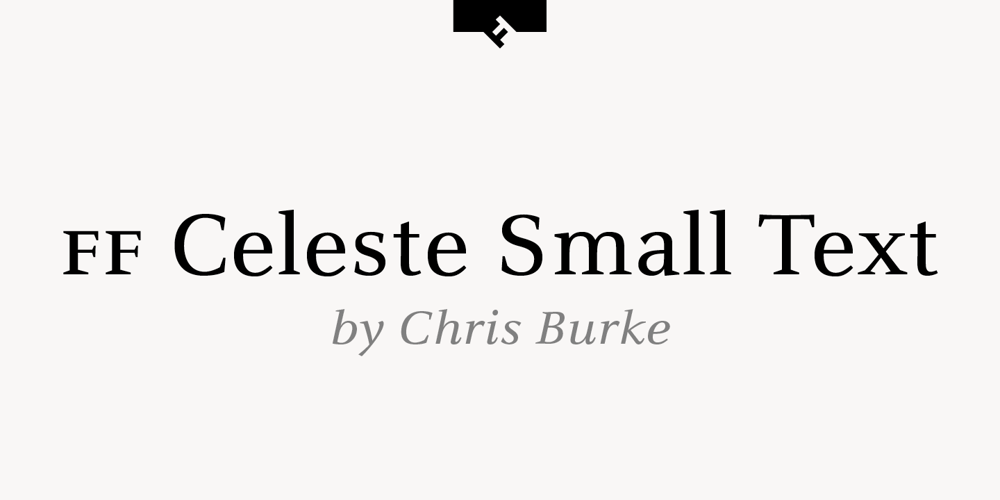 FF Celeste Small Text font