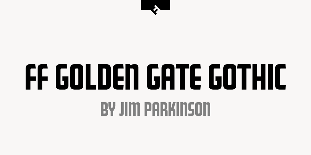 FF Golden Gate Gothic font