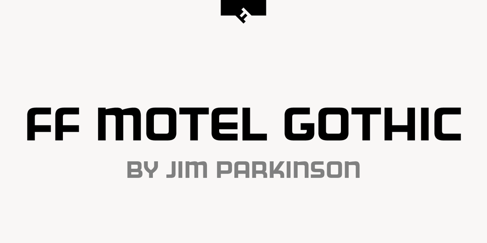FF Motel Gothic font