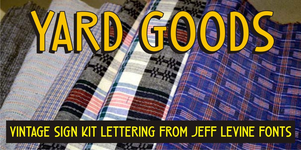 Yard Goods JNL font