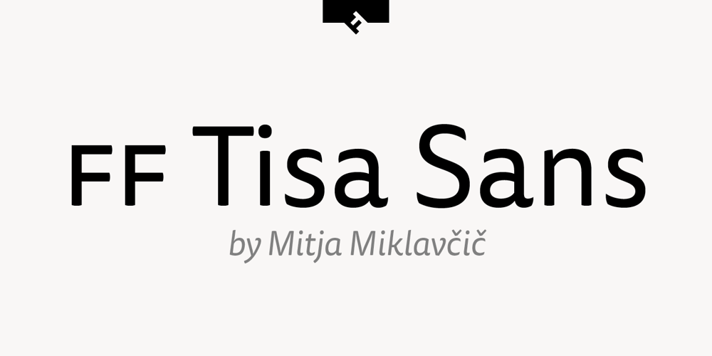 FF Tisa Sans font