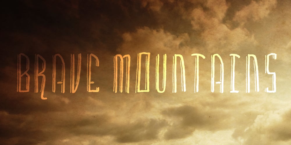 Brave Mountains font