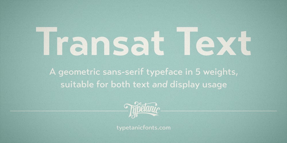 Transat Text font