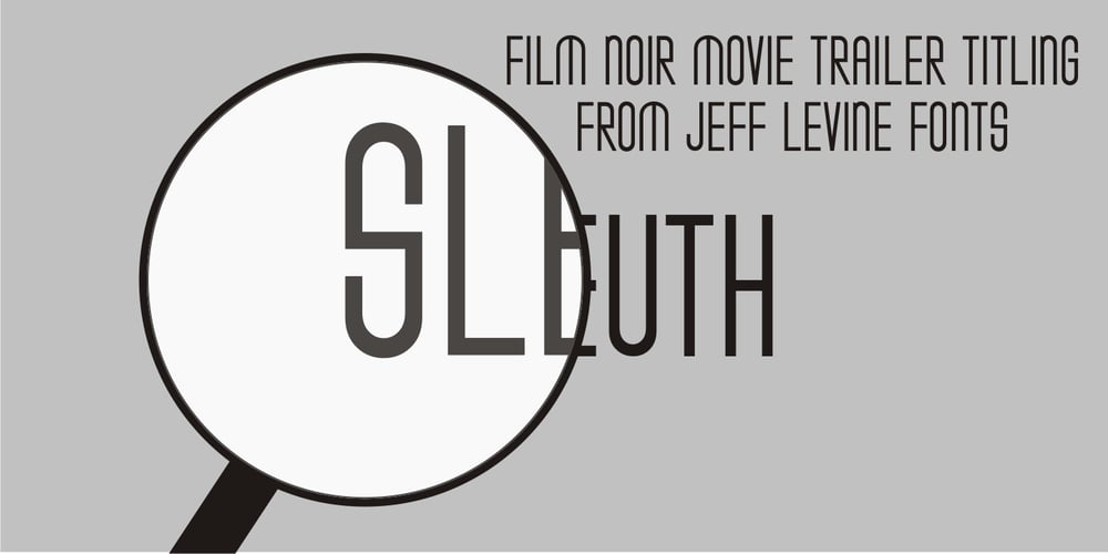 Sleuth JNL font