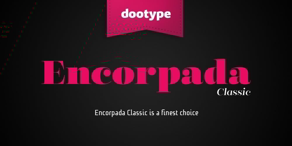 Encorpada Classic font